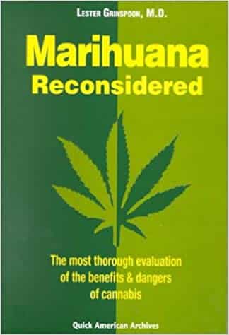 Marihuana Reconsidered - Lester Grinspoon MD