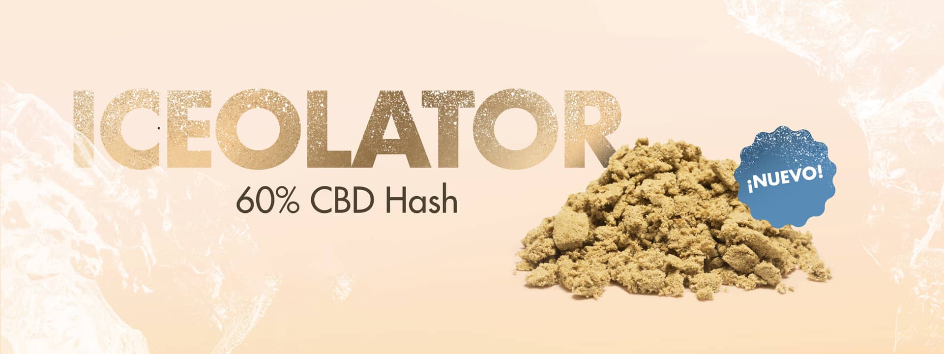 ¿Qué es el Iceolator y cómo se obtiene? Todo sobre el nuevo hash de Cannactiva